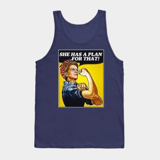 Elizabeth Warren She Has A Plan For That - We Can Do It! Tank Top